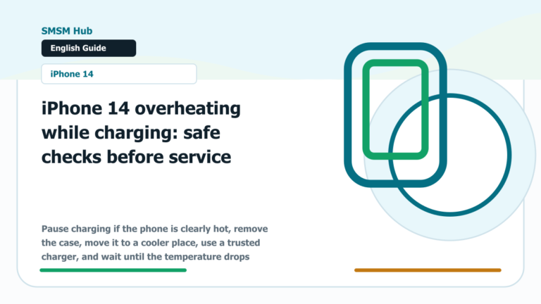 iPhone 14 overheating while charging: safe checks before service