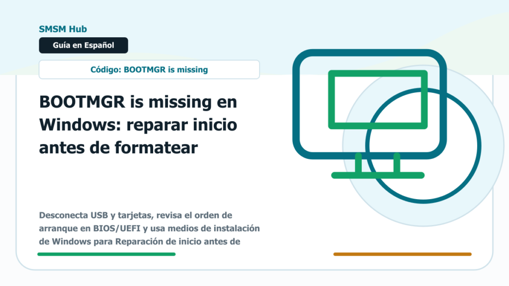 BOOTMGR is missing en Windows: reparar inicio antes de formatear
