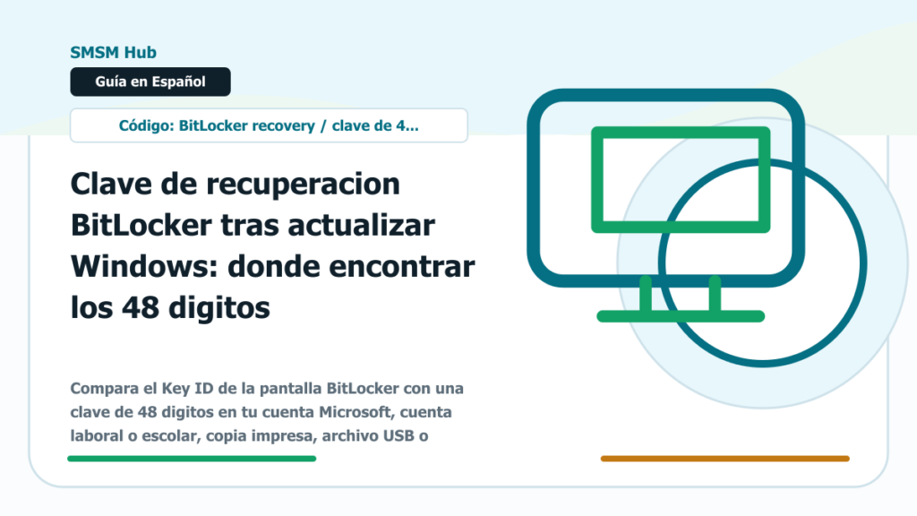 Clave de recuperacion BitLocker tras actualizar Windows: donde encontrar los 48 digitos - clave de recuperacion BitLocker despues de actualizar